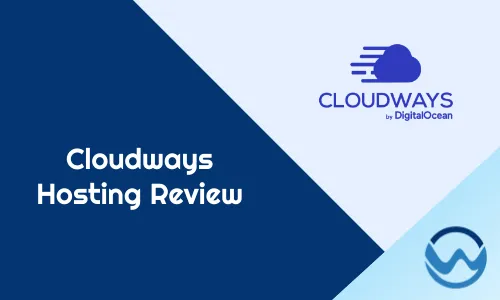 Cloudways Review