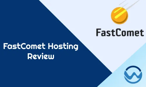 Fastcomet Hosting Review