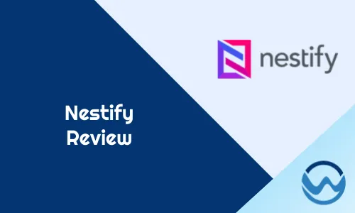 Nestify Review