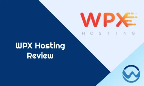 WPX Hosting Review